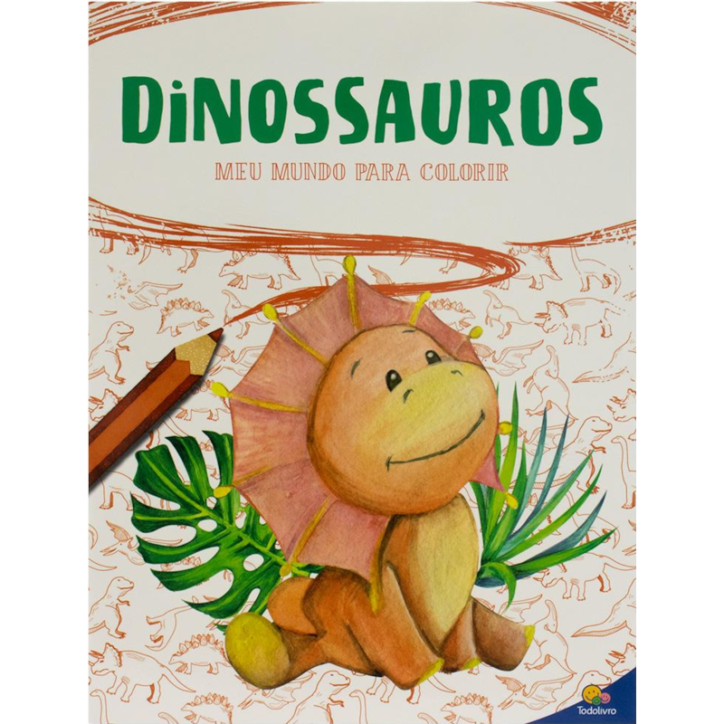 Meu Mundo para colorir: Dinossauros