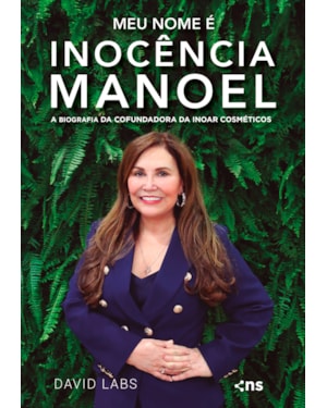 MEU NOME É INOCÊNCIA MANOEL