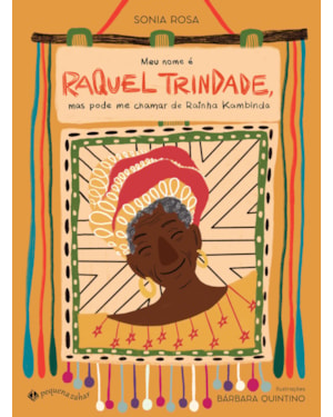 MEU NOME É RAQUEL TRINDADE, MAS PODE ME CHAMAR DE RAINHA KAMBINDA