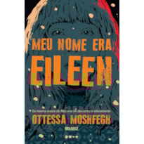 Meu nome era Eileen