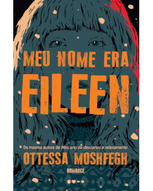 Meu nome era Eileen