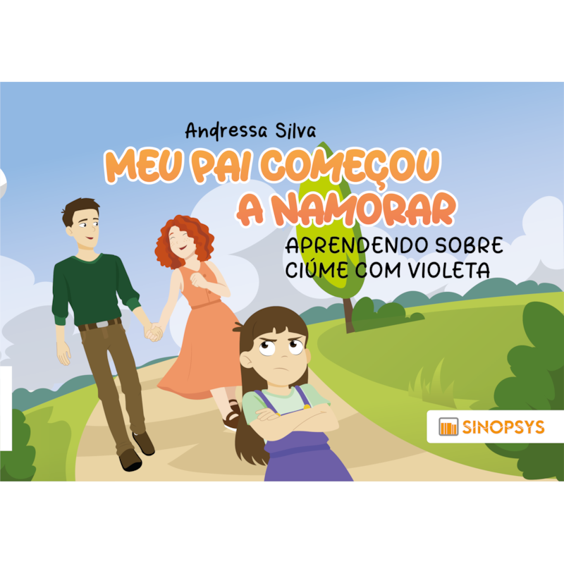 Meu pai começou a namorar: aprendendo sobre ciúme com Violeta