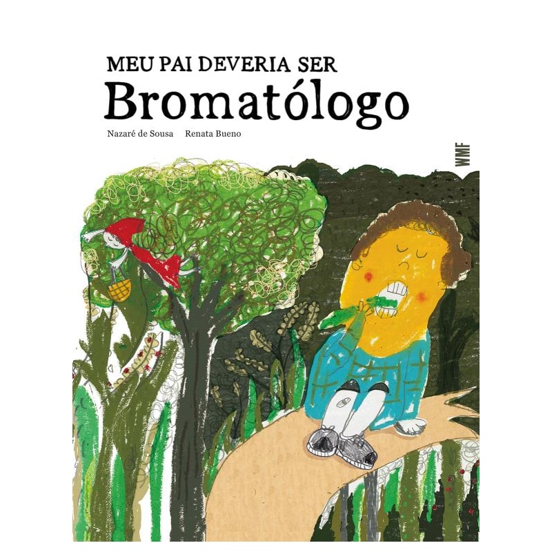 MEU PAI DEVERIA SER BROMATÓLOGO