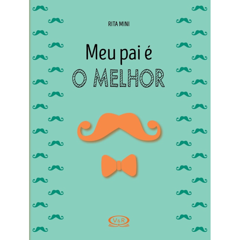 MEU PAI É O MELHOR