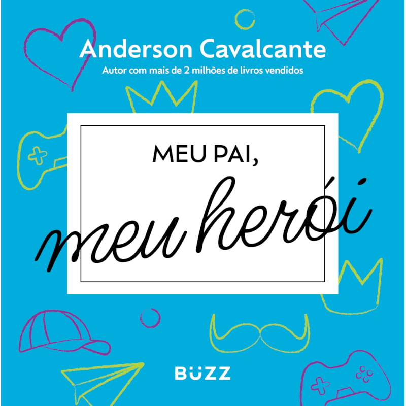 MEU PAI, MEU HERÓI