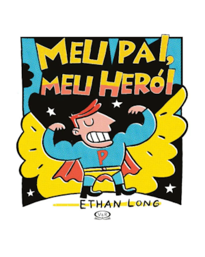 MEU PAI, MEU HERÓI