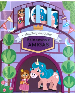 Meu pequeno reino - Princesas e Amigas