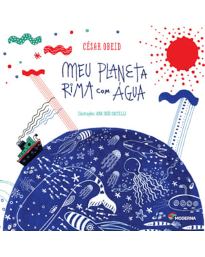 Meu planeta rima com água