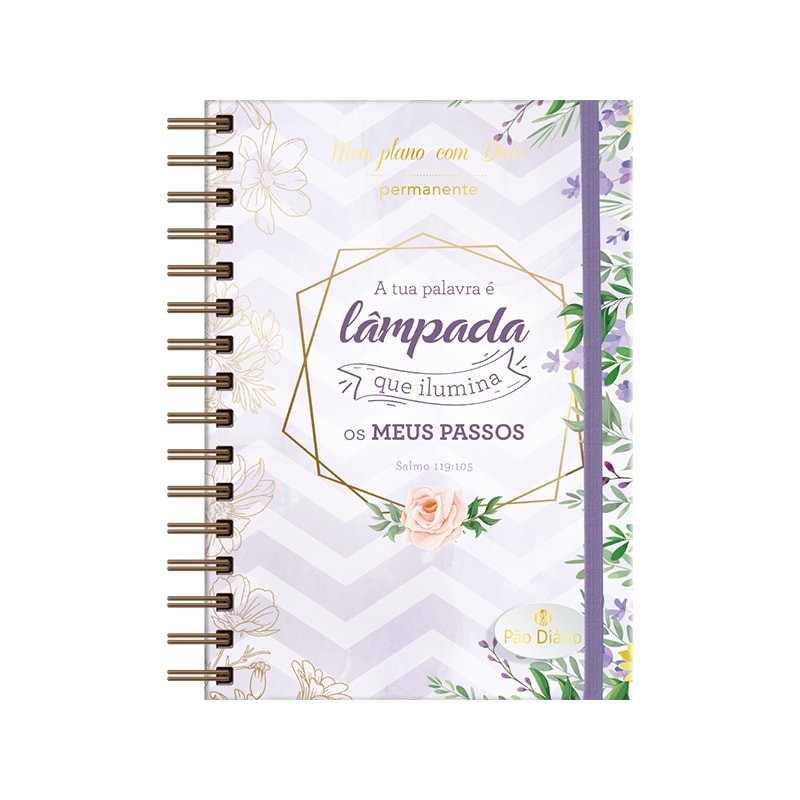 MEU PLANO COM DEUS - TUA PALAVRA É LÂMPADA: PLANO DEVOCIONAL COMPLETO PARA SUA VIDA COM DEUS