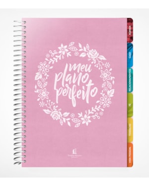 MEU PLANO PERFEITO, CAPA TECIDO, ESPIRAL DUPLO, ROSA (NOVA EDIÇÃO)