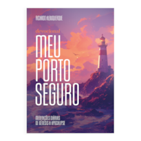 MEU PORTO SEGURO - DEVOCIONAL - 2025: MEDITAÇÕES DIÁRIAS DE GÊNESIS A APOCALIPSE