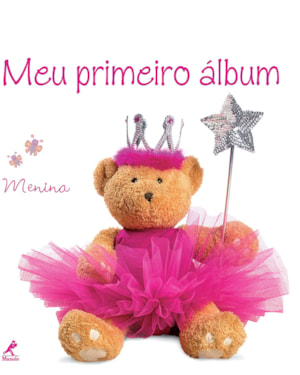 Meu primeiro álbum: Menina