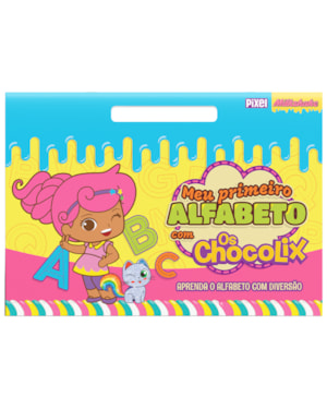 MEU PRIMEIRO ALFABETO COM CHOCOLIX: APRENDA O ALFABETO COM DIVERSÃO!