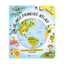 Meu primeiro Atlas: Descubra os continentes