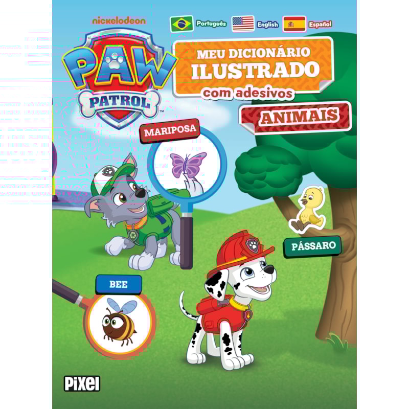 MEU PRIMEIRO DICIONÁRIO DE ADESIVOS: ANIMAIS/ PATRULHA CANINA