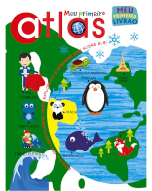 MEU PRIMEIRO LIVRÃO - MEU PRIMEIRO ATLAS