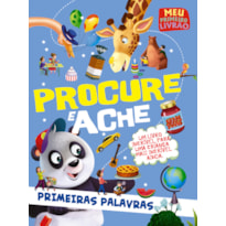 MEU PRIMEIRO LIVRÃO - PROCURE E ACHE