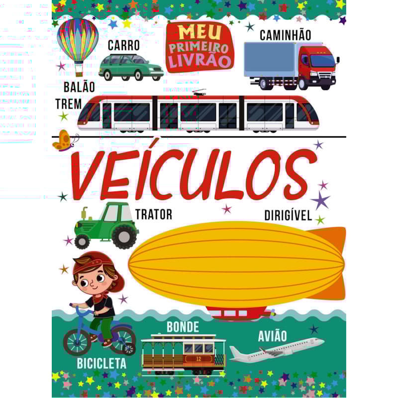 MEU PRIMEIRO LIVRÃO - VEÍCULOS