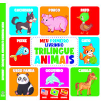 MEU PRIMEIRO LIVRINHO TRILÍNGUE - ANIMAIS