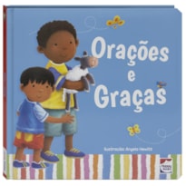 MEU PRIMEIRO LIVRO DE...ORAÇÕES E GRAÇAS