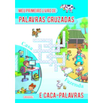 MEU PRIMEIRO LIVRO DE PALAVRAS CRUZADAS E CAÇA-PALAVRAS- AZUL