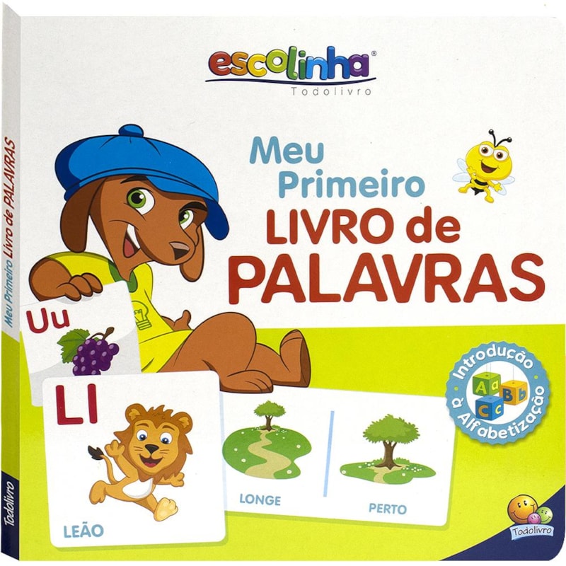 MEU PRIMEIRO LIVRO DE PALAVRAS (ESCOLINHA TODOLIVRO)