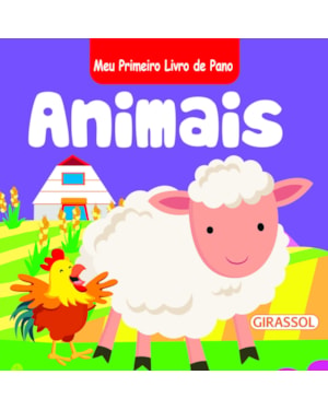 MEU PRIMEIRO LIVRO DE PANO - ANIMAIS - VOL. 1