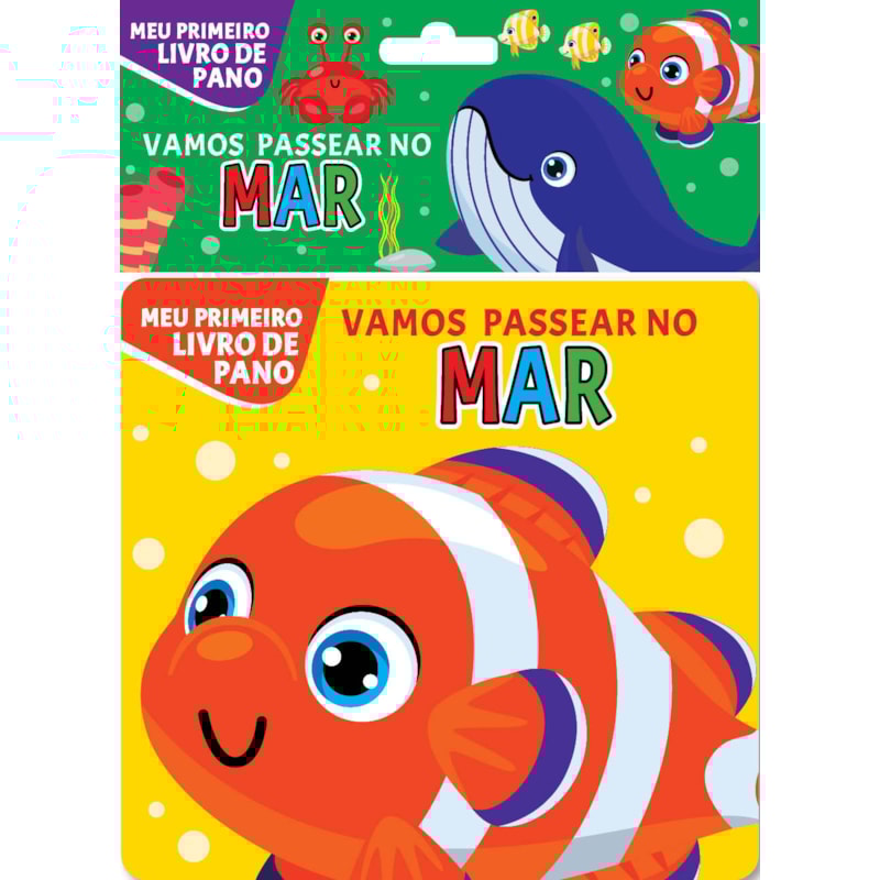 MEU PRIMEIRO LIVRO DE PANO - VAMOS PASSEAR NO MAR