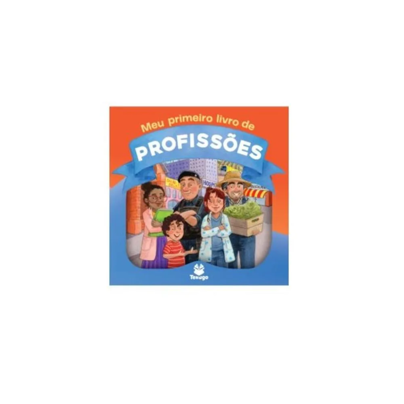 MEU PRIMEIRO LIVRO DE PROFISSÕES