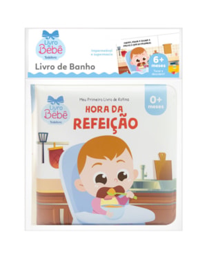 MEU PRIMEIRO LIVRO DE ROTINA: HORA DA REFEIÇÃO