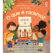 MEU PRIMEIRO LIVRO DOS PORQUÊS - O QUE É RACISMO?