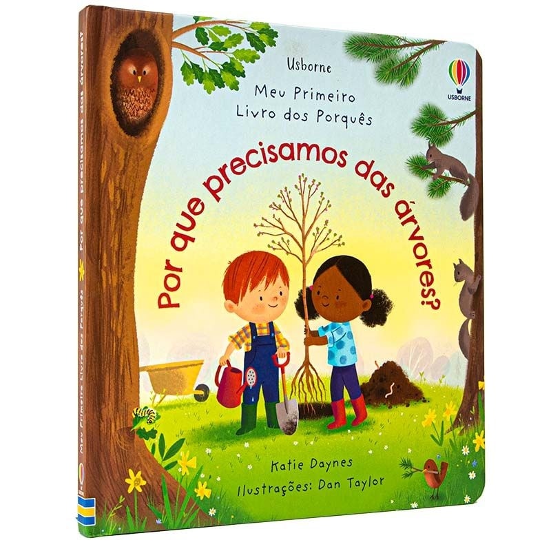 MEU PRIMEIRO LIVRO DOS PORQUÊS - POR QUE PRECISAMOS DAS ÁRVORES?