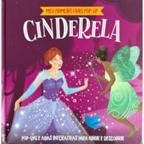 Meu Primeiro Livro Pop-Up - Cinderela: ''
