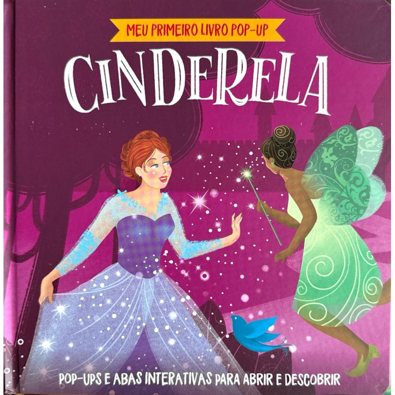 Meu Primeiro Livro Pop-Up - Cinderela: ''
