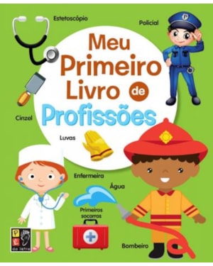 MEU PRIMEIRO LIVRO - PROFISSOES