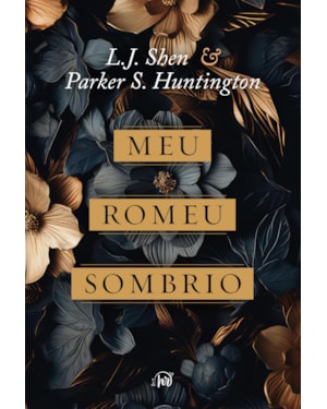 MEU ROMEU SOMBRIO - UMA RELEITURA DARK ROMANCE DE