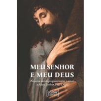 MEU SENHOR E MEU DEUS