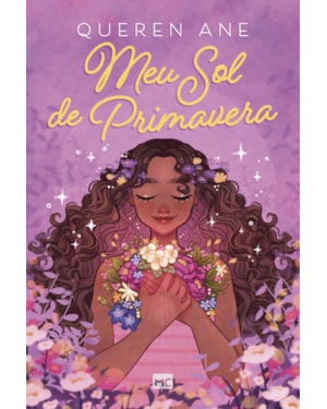 MEU SOL DE PRIMAVERA: SÉRIE CHÉR 1 - ROMANCE ADOLESCENTE, COM MARCA-PÁGINA E PINTURA TRILATERAL