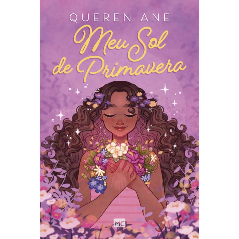 MEU SOL DE PRIMAVERA: SÉRIE CHÉR 1 - ROMANCE ADOLESCENTE, COM MARCA-PÁGINA E PINTURA TRILATERAL