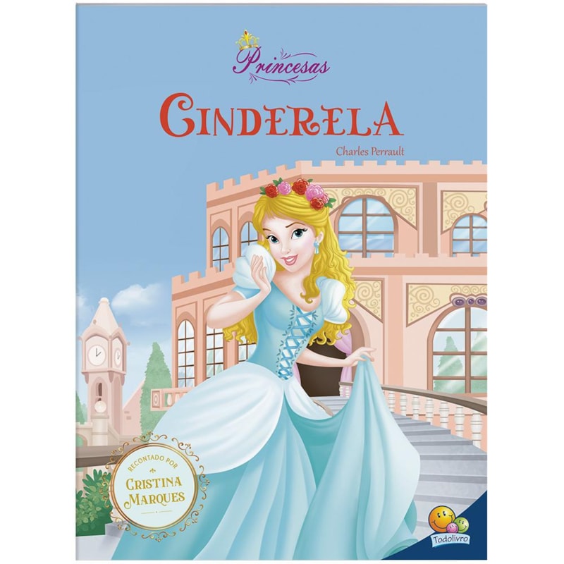 MEU SONHO DE PRINCESA: CINDERELA