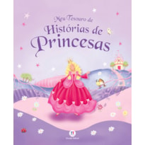 MEU TESOURO DE HISTÓRIAS DE PRINCESAS