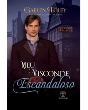 MEU VISCONDE ESCANDALOSO (CLUBE DANTE LIVRO 5)