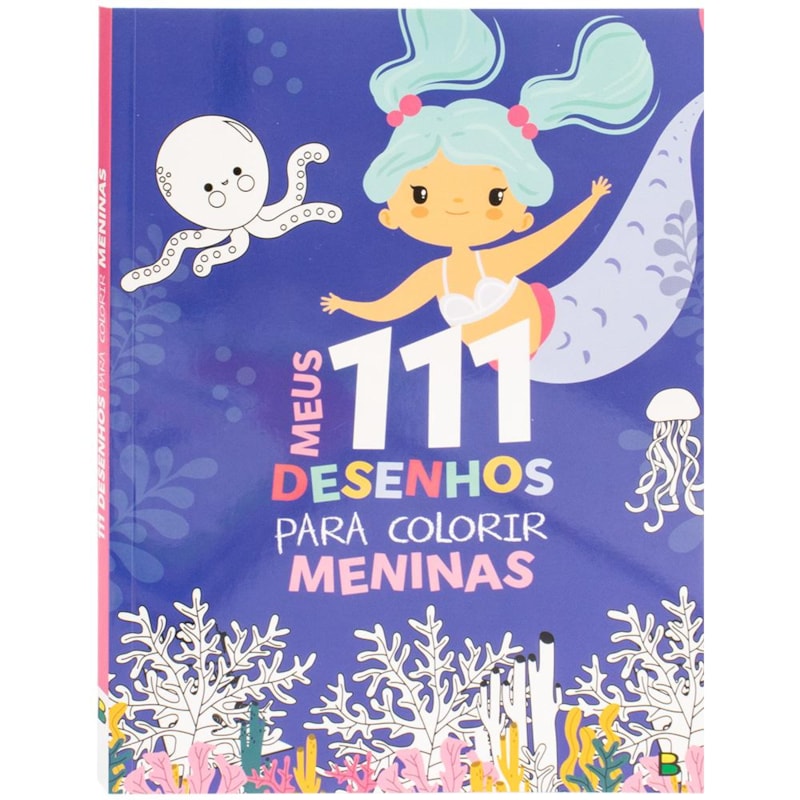 MEUS 111 DESENHOS PARA COLORIR: MENINAS