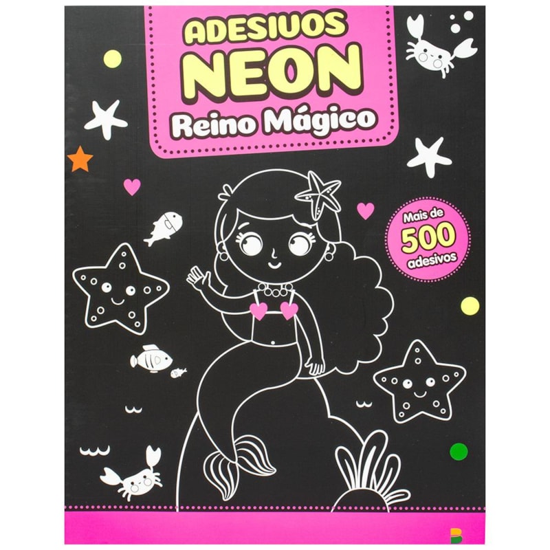 MEUS 500 ADESIVOS NEON: REINO MÁGICO