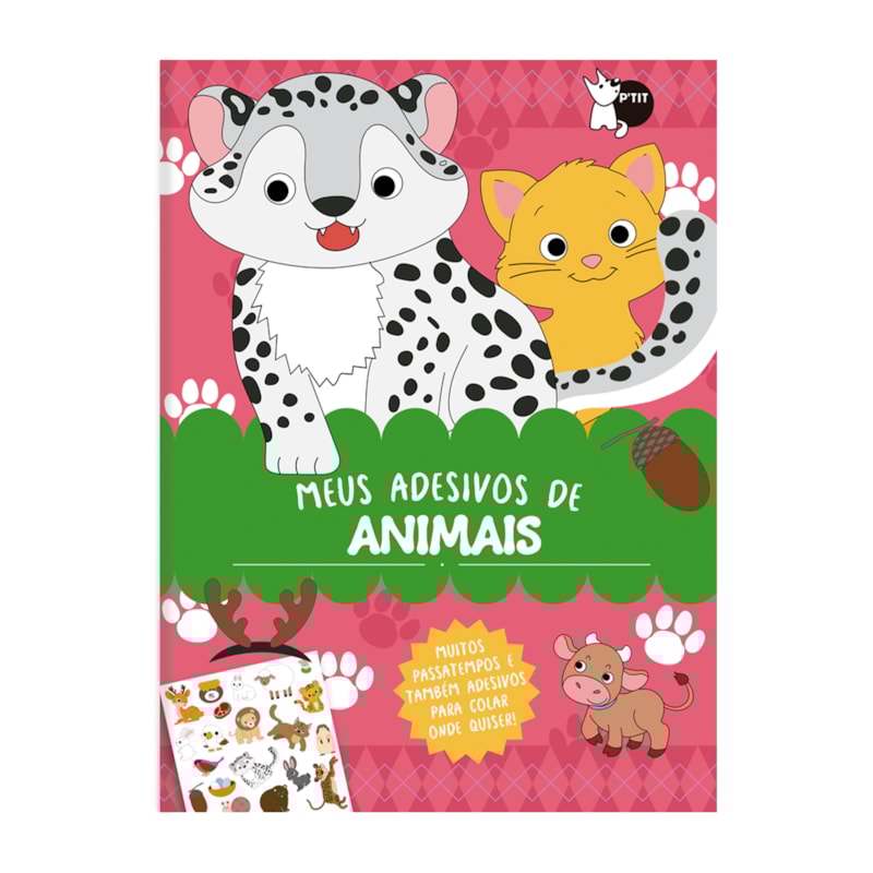 MEUS ADESIVOS DE ANIMAIS - MUITOS PASSATEMPOS E TAMBÉM ADESIVOS PARA COLAR ONDE QUISER!