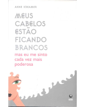 MEUS CABELOS ESTAO FICANDO BRANCOS - MAS EU ME...