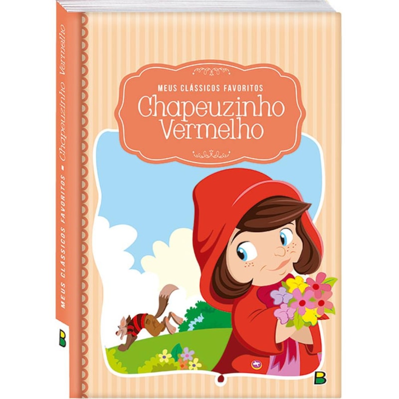 MEUS CLÁSSICOS FAVORITOS: CHAPEUZINHO VERMELHO