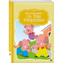 MEUS CLÁSSICOS FAVORITOS: OS TRÊS PORQUINHOS