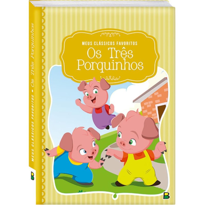 MEUS CLÁSSICOS FAVORITOS: OS TRÊS PORQUINHOS