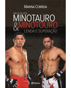 MEUS FILHOS MINOTAURO E MINOTOURO